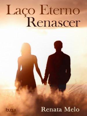 cover image of Laço Eterno Renascer